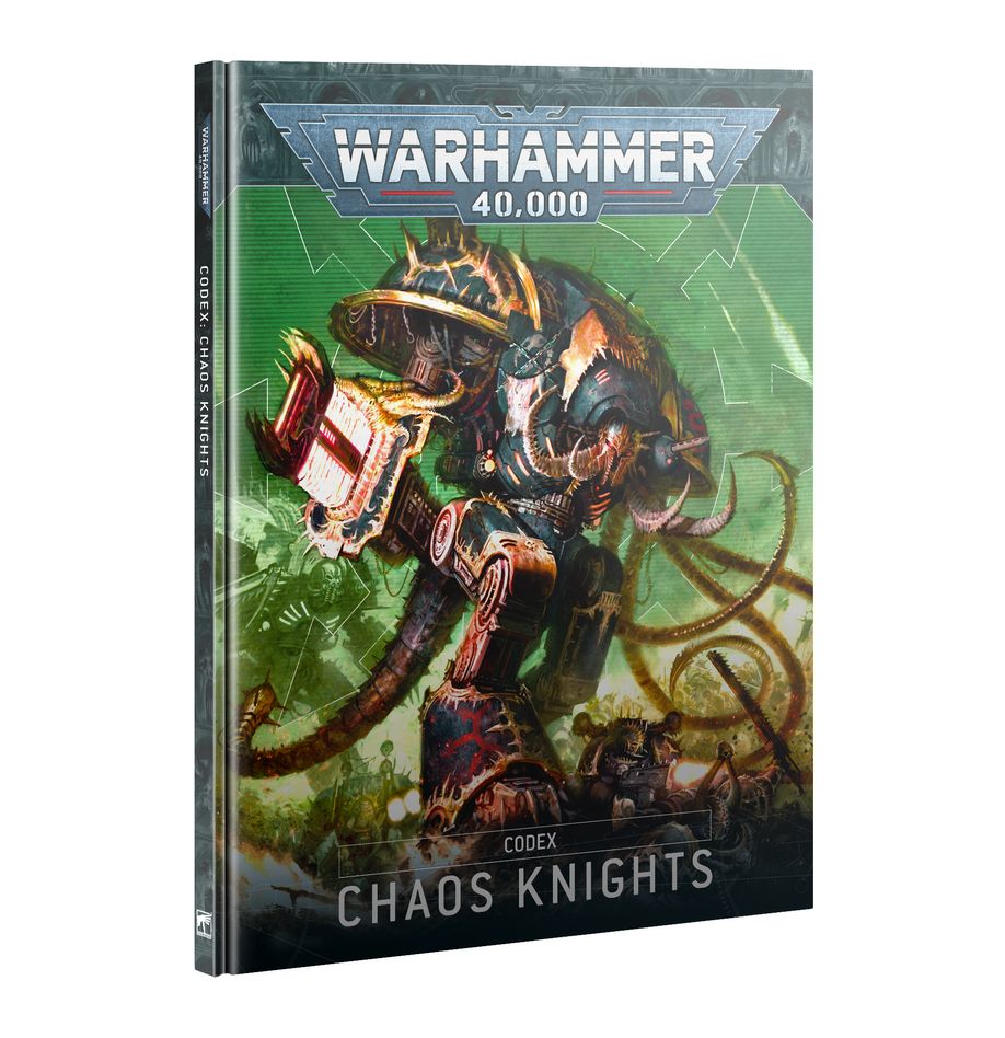 PRE ORDER Warhammer 40k: Codex: Chaos Knights - Inspire Newquay