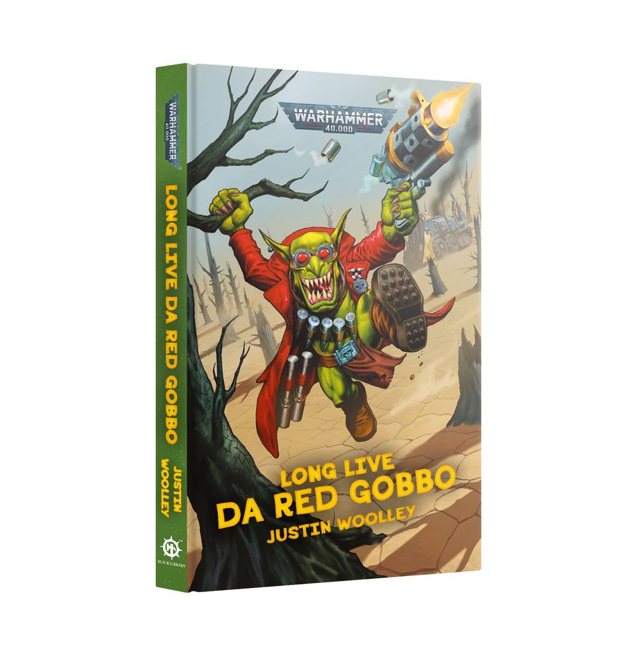 PRE ORDER Warhammer 40K: Long Live Da Red Gobbo (Hardback) - Inspire Newquay