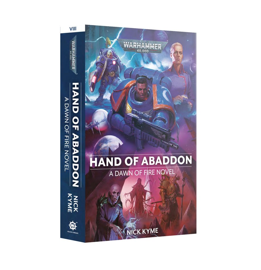 PRE ORDER Warhammer Black Library: Dawn Of Fire: Hand Of Abaddon Book 8 - Inspire Newquay