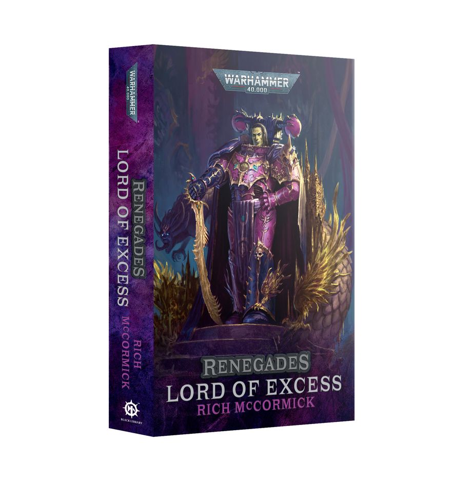PRE ORDER Wrahammer: Renegades: Lord of Excess (Paperback) - Inspire Newquay