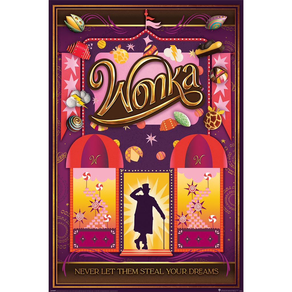 Wonka (Never Let Them Steal Your Dreams) Maxi Poster - Inspire Newquay